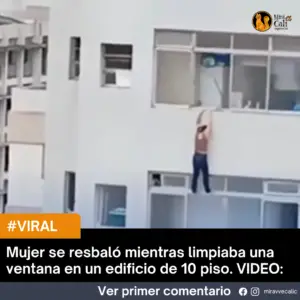 Mujer cuelga de un edificio tras resbalar limpiando ventanas: video