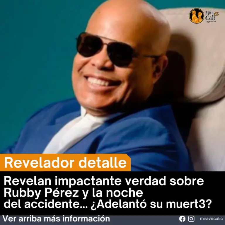 Revelan impactante verdad sobre Rubby Pérez y la noche del accidente
