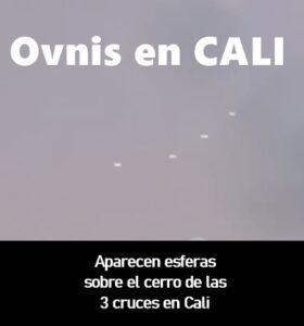 ATENCIÓN CALI  NUEVO AVISTAMIENTO DE SUPUESTOS OVNIS DESDE EL CERRO DE LAS 3 CRUCES